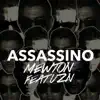 Mewton - Assassino (feat. UZN) - Single